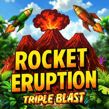 Rocket Eruption: Triple Blast