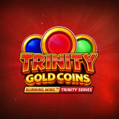 Trinity Gold Coins: RUNNING WINS