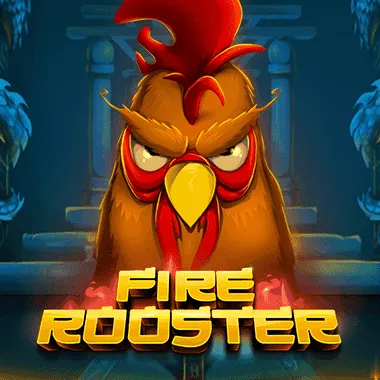 Fire Rooster