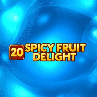 20 Spicy Fruit Delight