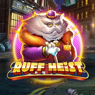 Ruff Heist