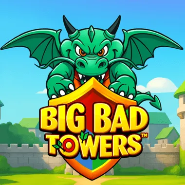 Big Bad Towers