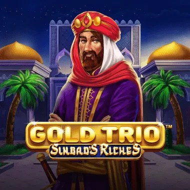 Gold Trio: Sinbad's Riches