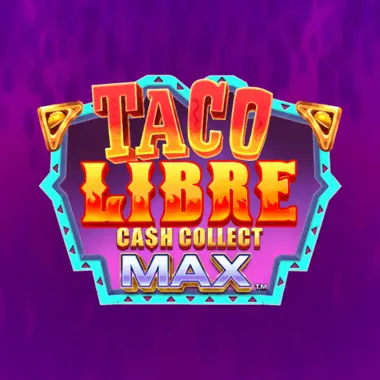 Taco Libre: Cash Collect Max