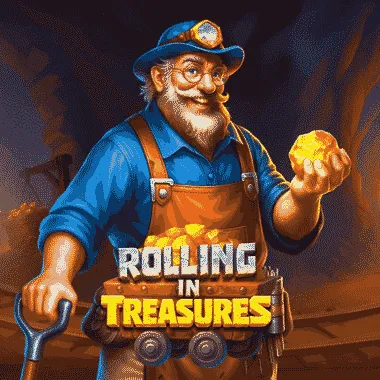 Rolling in Treasures