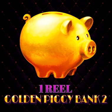 1 Reel - Golden Piggy Bank 2